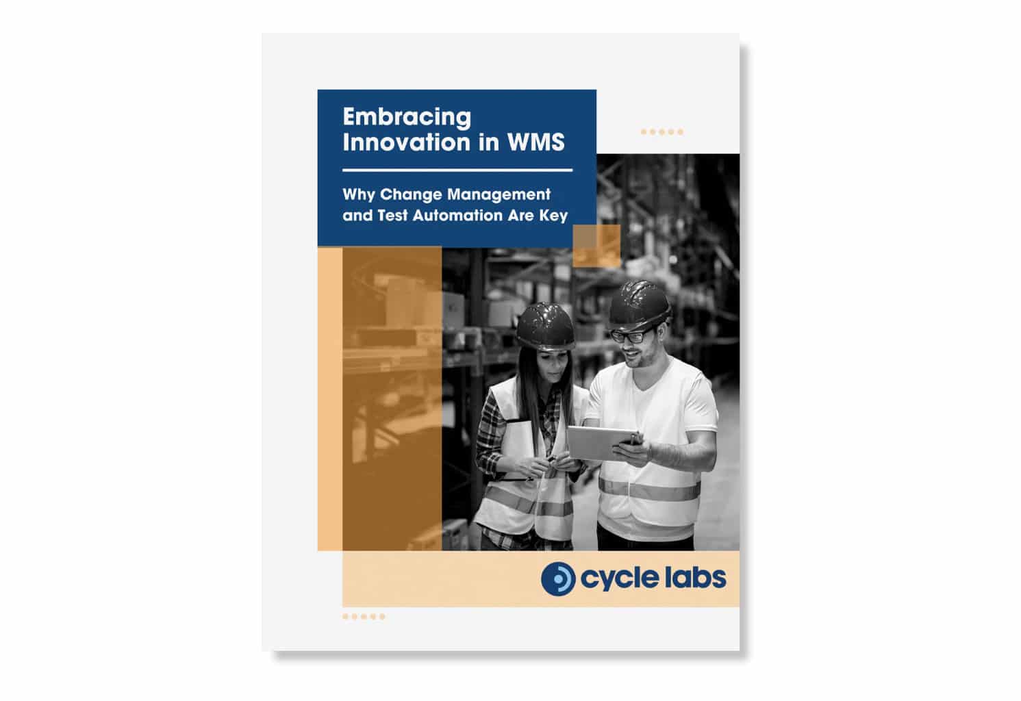 Cover of the white paper Embracing Innovation in WMS: Why Change Management and Test Automation Are Key